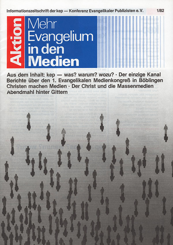 Die erste Ausgabe des heutigen Magazins PRO, die 1982 erschien, trägt den Titel "Aktion Mehr Evangelium in den Medien".